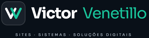 Victor Venetillo — Sites, sistemas e soluções digitais